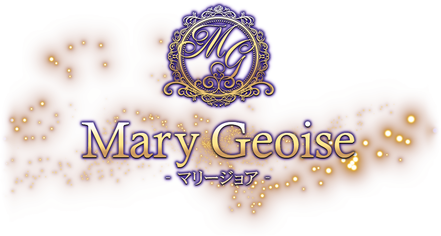 Mary Geoise -マリージョア-